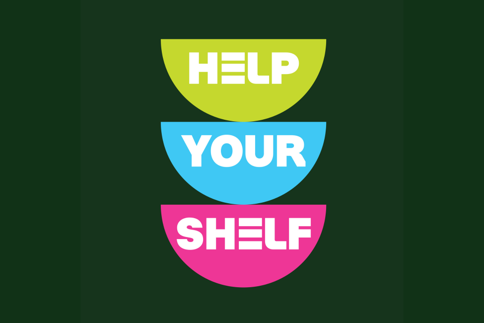 Help Yourshelf is a FREE resource where students can order essential items to support their academic journey!
